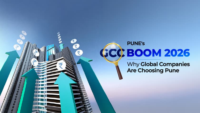 Pune’s GCC Boom 2026: Why Global Companies Are Choosing Pune